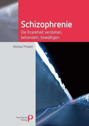 Schizophrenie de Asmus Finzen