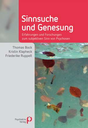 Sinnsuche und Genesung de Thomas Bock