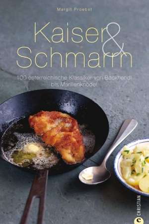 Kaiser & Schmarrn de Margit Proebst