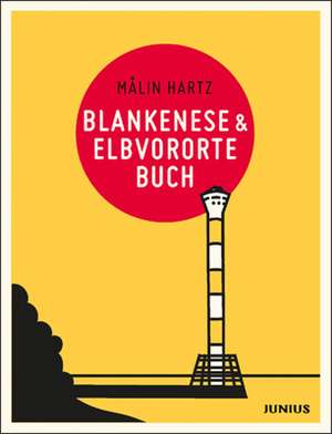 Blankenese & Elbvorortebuch de Hartz Malin