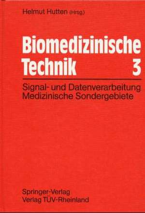 Signal- und Datenverarbeitung Medizinischer Sondergebiete de H. Hutten