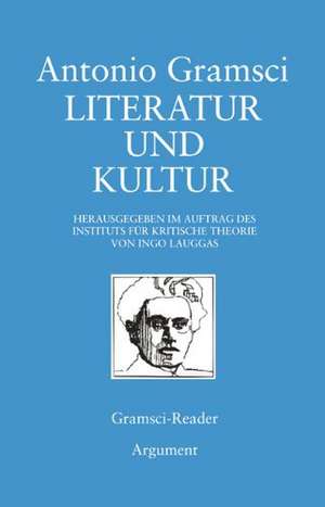 Literatur und Kultur de Antonio Gramsci