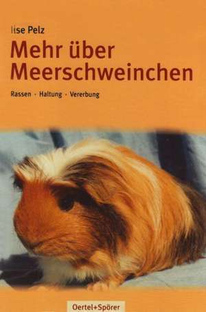 Pelz, I: Mehr über Meerschweinchen