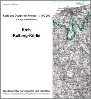 KDR 100 KK Kolberg - Körlin