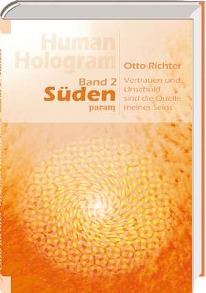 Human Hologram 2: Süden de Otto Richter