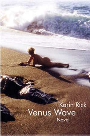 Venus Wave de Karin Rick