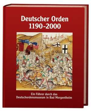 Deutscher Orden 1190-2000 de Maike Tretin-Meyer