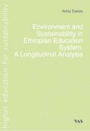 Environment and Sustainability in Ethiopian Education System: de Aklilu Dalelo