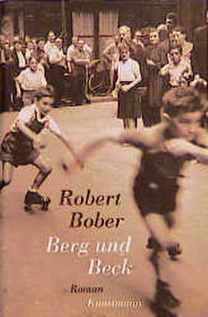 Berg und Beck de Tobias Scheffel