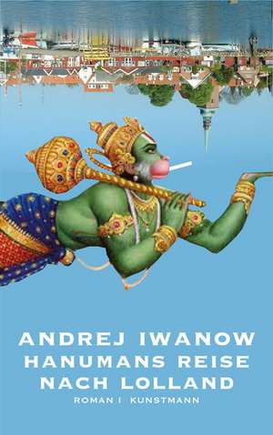 Hanumans Reise nach Lolland de Andrej Iwanow