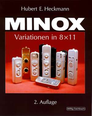 Minox de Hubert E. Heckmann