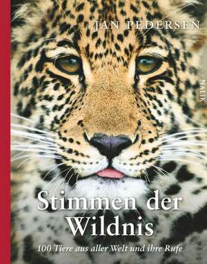 Stimmen der Wildnis de Jan Pedersen