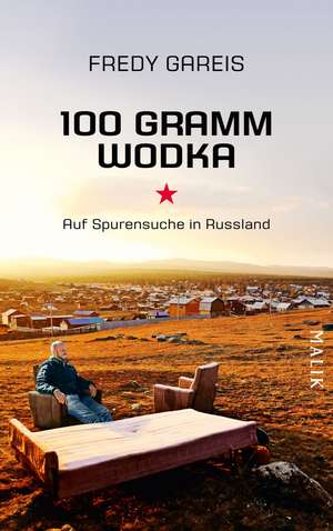 100 Gramm Wodka de Fredy Gareis