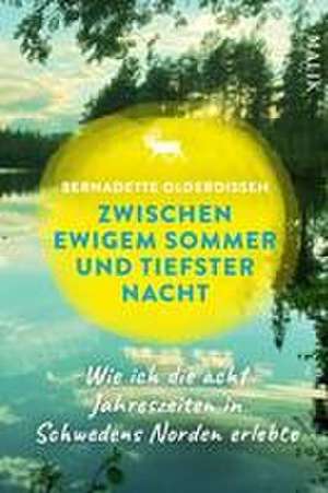 Zwischen ewigem Sommer und tiefster Nacht de Bernadette Olderdissen