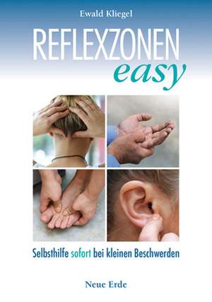 Reflexzonen easy de Ewald Kliegel