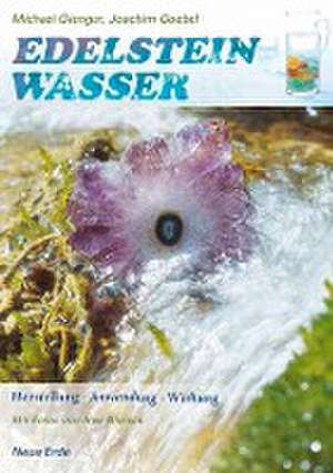 Edelsteinwasser de Michael Gienger