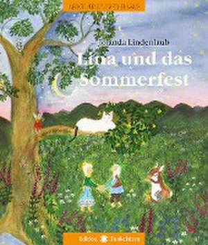 Lina und das Sommerfest de Jolanda Lindenlaub