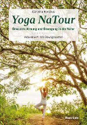 Yoga NaTour de Carolina Boretius