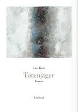 Totenjäger de Leo Katz