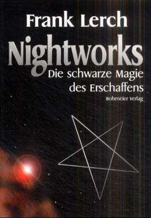 Nightworks de Frank Lerch