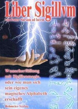 Liber Sigillvm de Frater Sursum ad Lucem