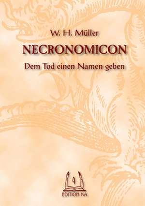 Necronomicon de W. H. Müller