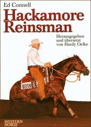 Hackamore Reinsman de Ed Connell