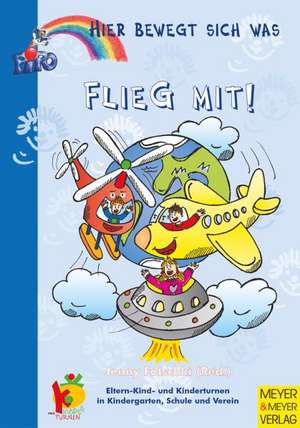 Flieg mit! de Susanne Emmerich