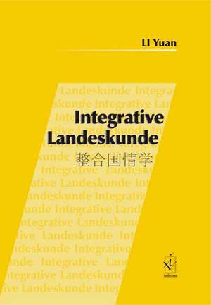 Integrative Landeskunde de Yuan Li