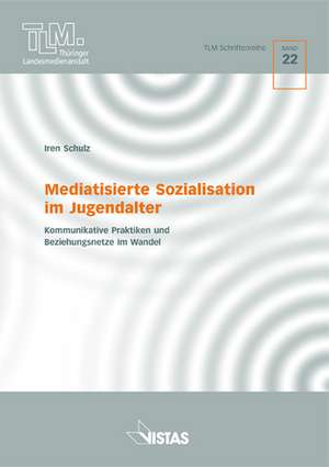 Schulz, I: Mediatisierte Sozialisation im Jugendalter