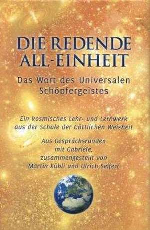 Die Redende All-Einheit de Ulrich Seifert