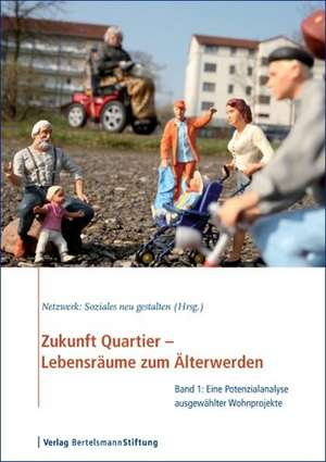 Zukunft Quartier 1 de Netzwerk: Soziales neu gestalten