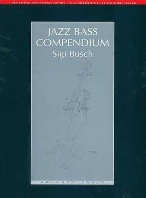 Jazz Bass Compendium de Sigi Busch