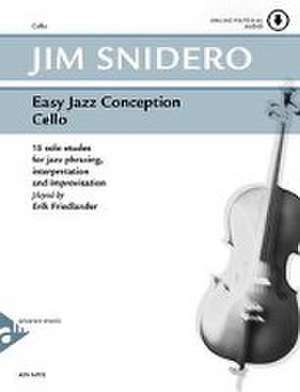 Snidero, J: Easy Jazz Conception Cello