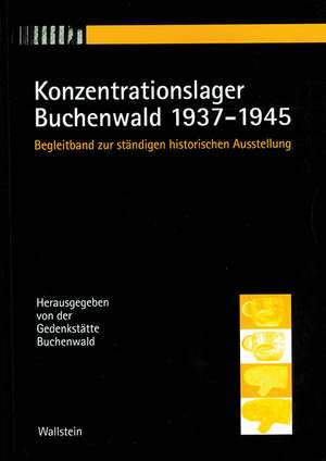 Konzentrationslager Buchenwald 1937 - 1945 de Gedenkstätte Buchenwald