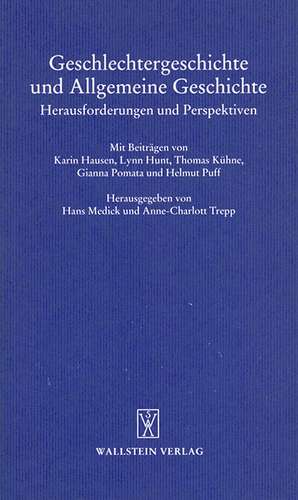 Geschlechtergeschichte und Allgemeine Geschichte de Hans Medick