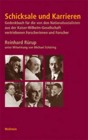 Schicksale und Karrieren de Reinhard Rürup