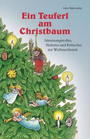 Ein Teuferl am Christbaum de Jutta Makowsky