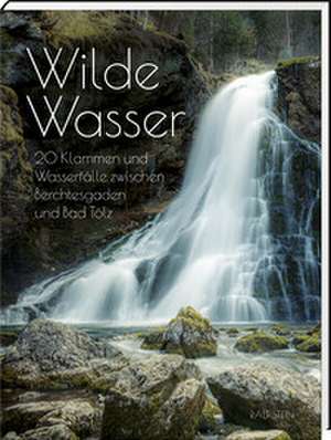 Wilde Wasser de Ralf Stein