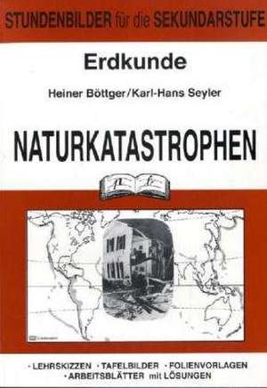 Erdkunde Naturkatastrophen