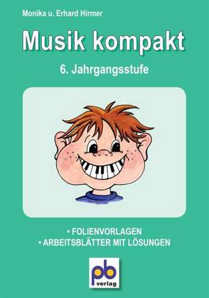 Musik kompakt 6. Schuljahr