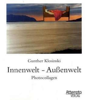 Innenwelt - Außenwelt de Gunther Klosinski