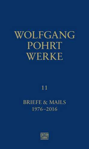 Werke Band 11 de Wolfgang Pohrt