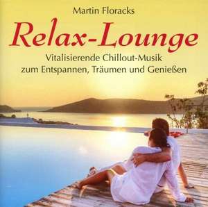 Relax-Lounge de Martin Floracks