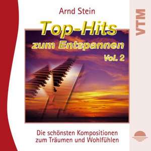 Top-Hits zum Entspannen 2. CD de Arnd Stein