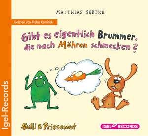 Nulli & Priesemut - Gibt es eigentlich Brummer, die nach Möhren schmecken? de Matthias Sodtke