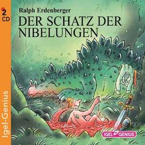 Der Schatz der Nibelungen de Ralph Erdenberger