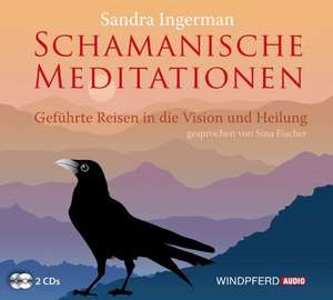 Schamanische Meditationen de Oliver Unger