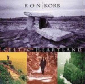 Celtic Heartland. CD de Ron Korb