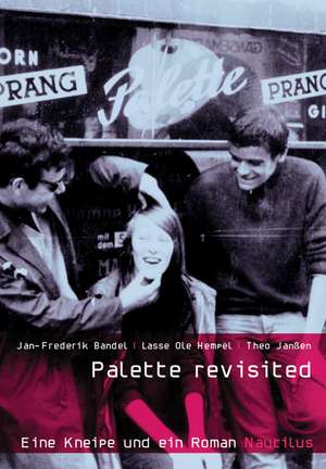 Palette revisited de Jan Frederik Bandel